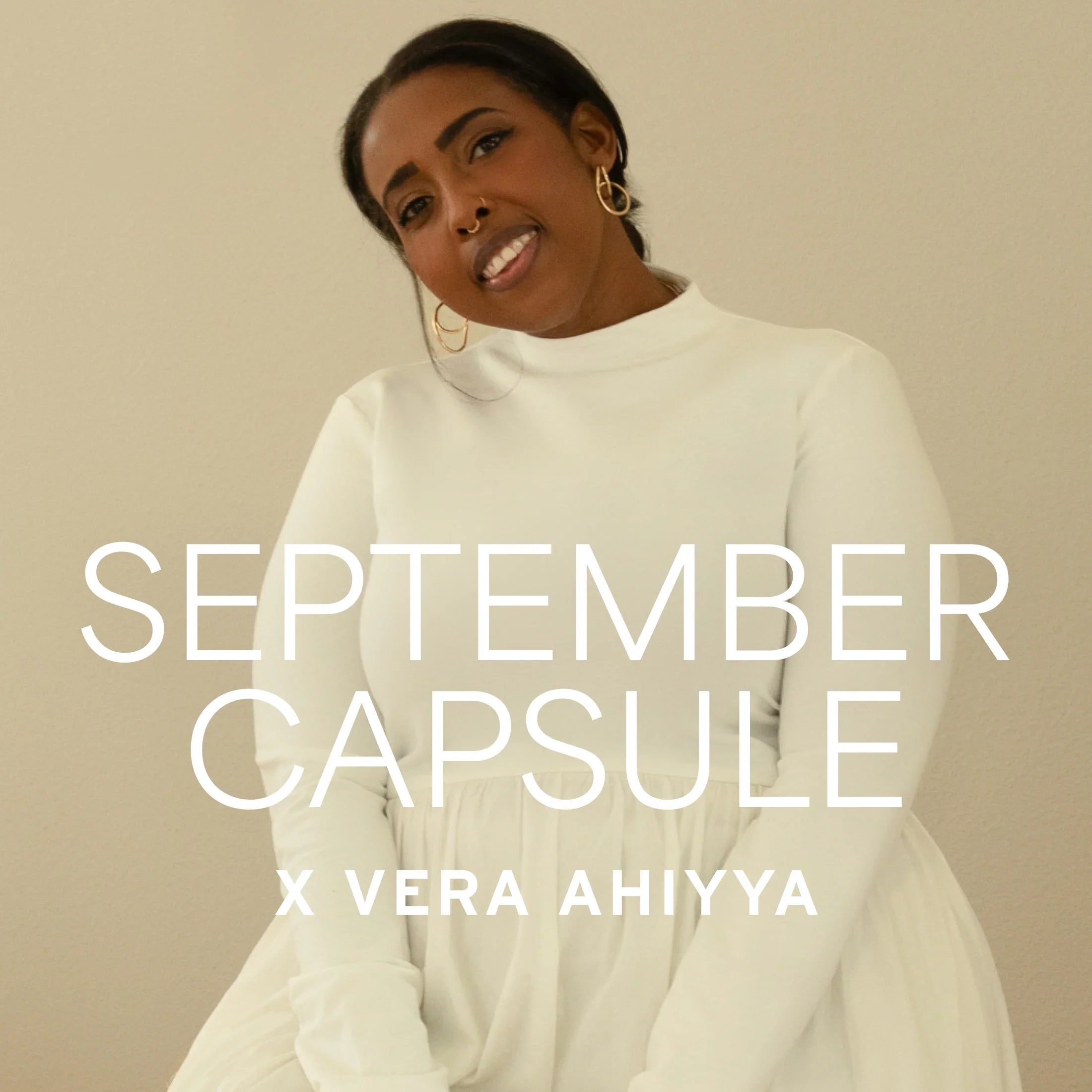 Back-To-School X Vera Ahiyya  | September Capsule Spotlight