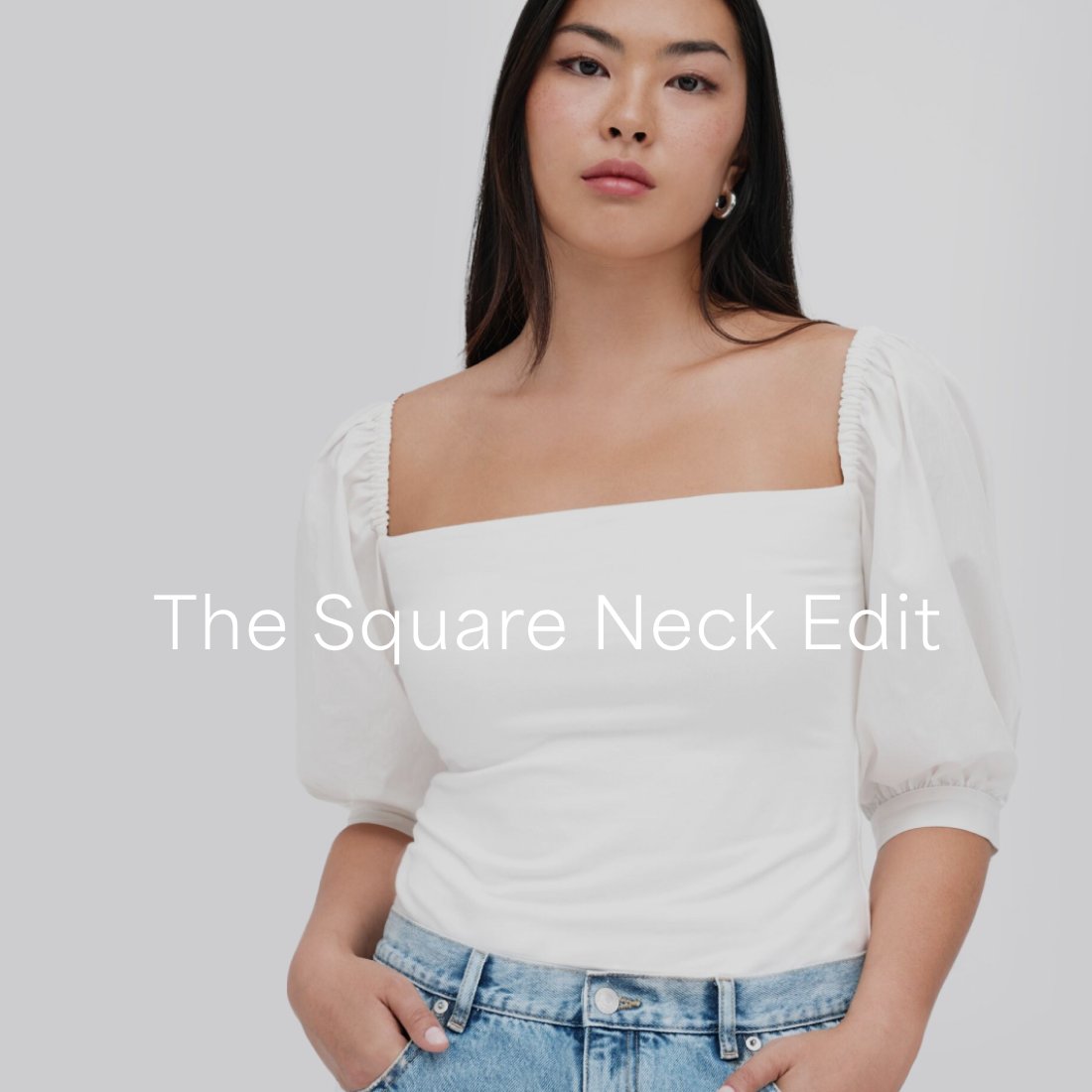The Square Neck Edit