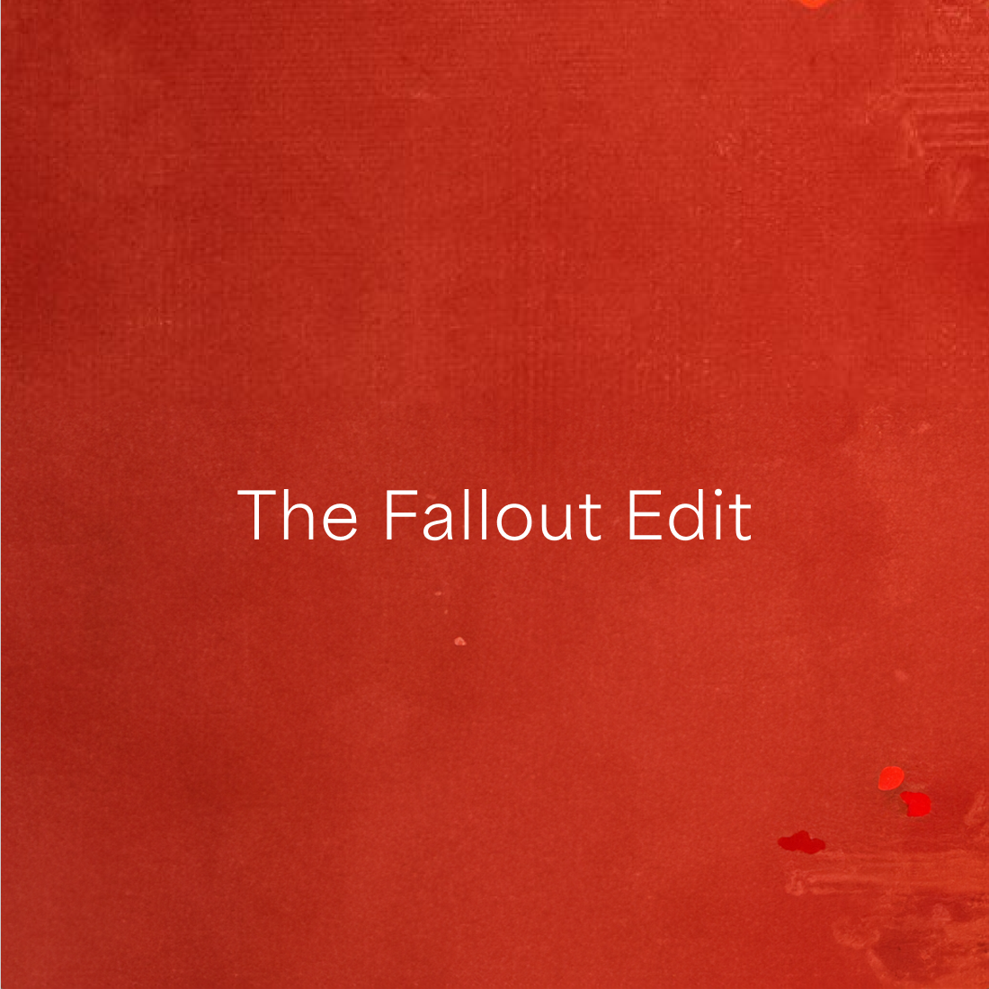 The Fallout Edit