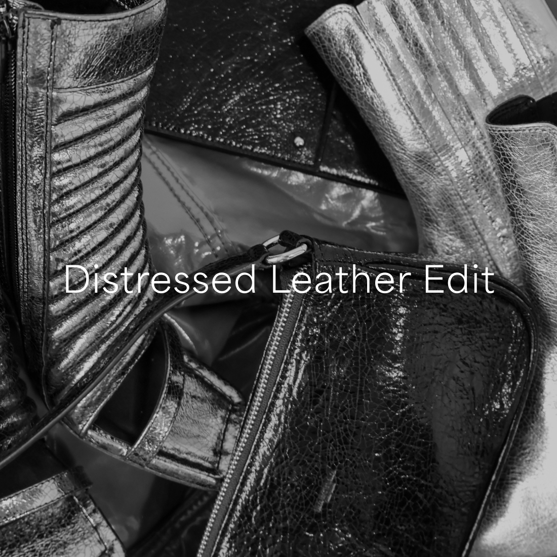Distressed Leather Edit